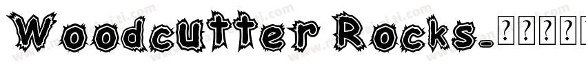 Woodcutter Rocks字体转换